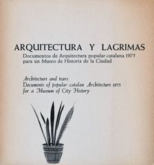 Arquitectura y Lágrimas  - Oscar Tusquets Blanca