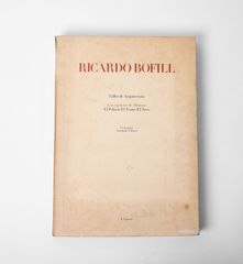 Ricardo Bofill - Oscar Tusquets Blanca