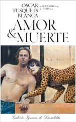 Love & Death - Oscar Tusquets Blanca